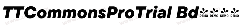 TTCommonsProTrial Bd字体转换 TTCommonsProTrial Bd字体转换